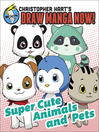 Cover image for Supercute Animals and Pets